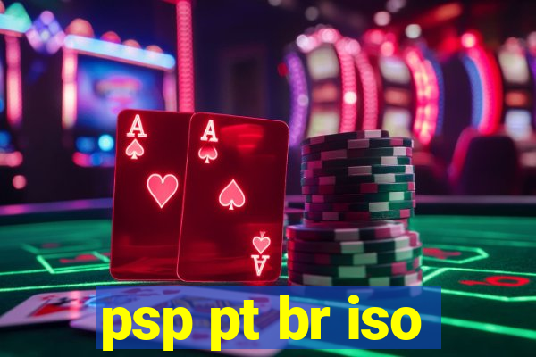 psp pt br iso